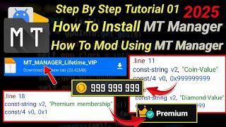 How To Install And Mod Using MT Manager | Any Android 2025 | Tutorial 01