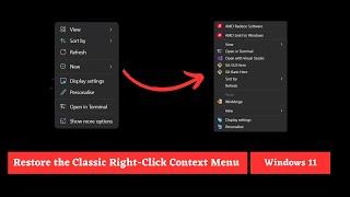 Restore the Classic Right-Click Context Menu in Windows 11 (Easy Fix)