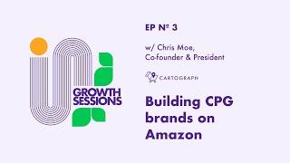 Growing CPG brands on Amazon as a full service agency - Growth Sessions | Perpetua