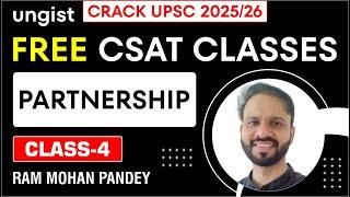 Free CSAT Classes for UPSC 2025/26 | Class-4 | Partnership | English | Ram Mohan Pandey