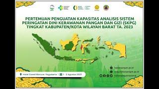 Sistem Peringatan Dini Kerawanan Pangan dan Gizi (SKPG) Wilayah Barat TA 2023