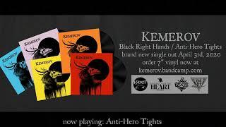 KEMEROV - Anti-Hero Tights (official audio 2020)