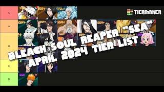 Bleach Soul Reaper April Tier List 2024