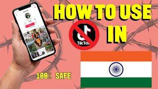 How to Use TikTok in India? | Simple & Easy Steps  | 100% Effective Methods 