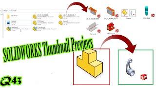 Fix SOLIDWORKS Thumbnail Icon Preview