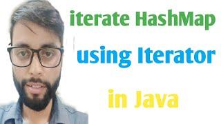 Iterate Map Interface using Iterator in Java