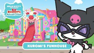 Kuromi’s Funhouse | Hello Kitty and Friends Supercute Adventures S5 EP 09