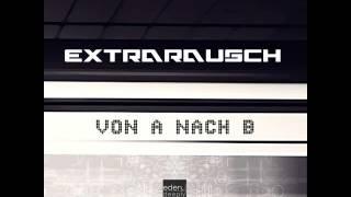 Extrarausch - Nachtexpress (Hatless Mix)