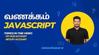 JavaScript tutorial for beginners in tamil | வணக்கம் JavaScript | EP3