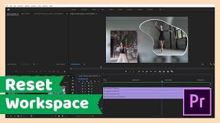 How to Reset Workspace or Layout ( Adobe Premiere Pro CC tutorial )