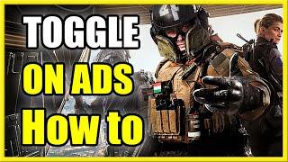 How to TOGGLE ON ADS in Warzone 2 (HOLD or PRESS Aim down sights)