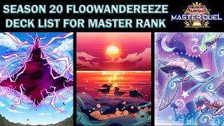 SEASON 20 ROAD TO MASTER RANK 1 - FLOOWANDEREEZE DECK LIST & DIAMOND MATCHES - Master Duel Ranked