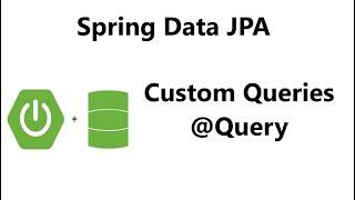 Custom Queries with Spring Data JPA’s @Query Annotation | Spring Data JPA @Query | realNameHidden