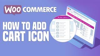 How To Add Woocommerce Cart Icon To Menu | Easy Tutorial (2024)