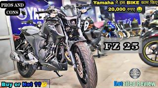 Ekdum Morden Looks ke sath - FZ 25 Detailed review | DPK MotoHub