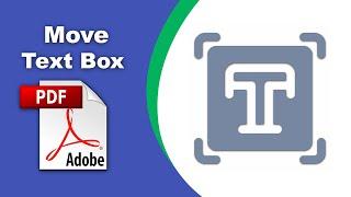 How to move comment text boxes in a pdf file using Adobe Acrobat Pro DC