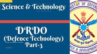 DRDO (Defence Technology) Part-3 #ras #rpsc #ias #upsc #science #tecnology #teacher #lecturer