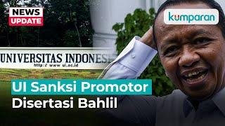 Disertasi Bahlil Bermasalah, UI Larang Promotor Mengajar hingga Duduki Jabatan Struktural