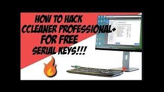 How to activate ccleaner professional plus for free | SERIAL KEYS 2017  
