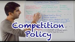 Y2 27) Competition Policy - Aims, Types of Intervention and Regulatory Bodies