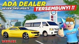 BANYAK MOBIL BARU DAN DEALER TERSEMBUNYI !! REVIEW GAME SWID UPDATE - Roblox Indonesia