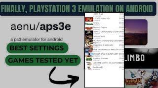 13 PS3 games tested with aPS3e a Sony Play Station 3 emulator for Android