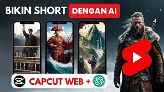 Mudah & CEPAT! Bikin Youtube Shorts GRATIS di CapCut Online  || Belajar AI untuk Pemula