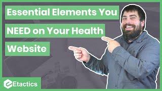 Essential Elements You NEED on Your Healthcare Website