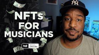 NFTs FOR MUSICIANS | Can Music Artists Make More Money with Web3?