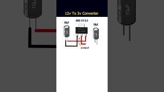 12v to 3v converter  #shorts #tech  #electronic