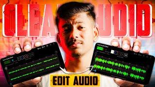 EDIT Audio In Smartphone For YouTube Videos In 5 Minutes In 2024 | Bijoy Dey