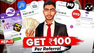 PER REFER ₹100! NEW REFER AND EARN APP TODAY | REFER AND EARN APP TODAY | REFER AND ERAN APP | EP11