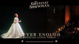 The Greatest Showman ['Never Enough' Lyric Video in HD (1080p)]