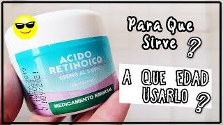 Acido Retinoico ¿Qué es y Para Qué Sirve? | Beneficios de la Tretinoína