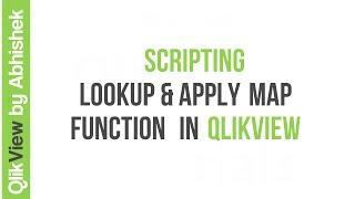 QlikView | Scripting | Lookup & ApplyMap Function
