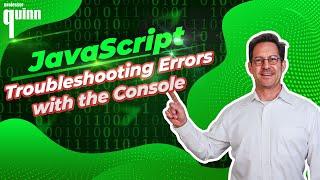 Troubleshooting Errors with the Console