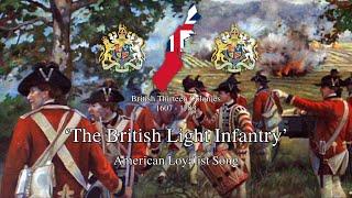 'The British Light Infantry' - American Loyalist song [4th of July Special]