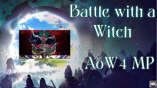 Battle with a Witch - Age of Wonders 4 MP