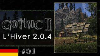 Gothic 2 L'Hiver DE 2.0.4 #01 - Wer braucht ein Remake, wenn Gothic in 2020 so aussehen kann