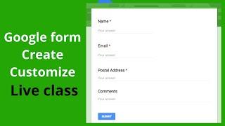 Google Form Create Customize A to Z