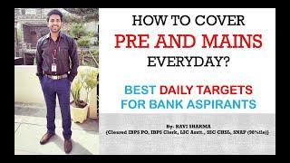 Best Daily Schedule for preparing PRE & MAINS simultaneously | Bank EXAMS | English Part- 13:20