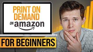 How To Sell Print On Demand on Amazon