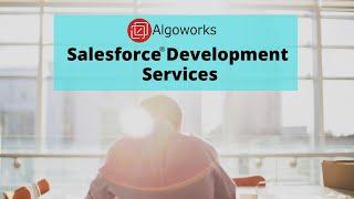 The Best Salesforce® Development Company | Algoworks