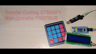 Simulasi STM32F1 Menggunakan Proteus Monitoring Level Air