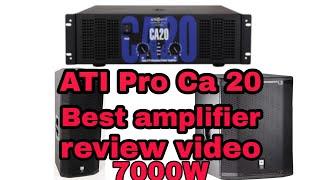 ATI PRO Ca 20.6000W Best Amplifier Review Video 1M Views technical mix