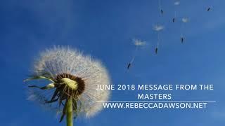 Channeled Message from the Masters - June 2018 (St Germain: "The Seed")