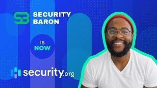 Security Baron is now Security.org!