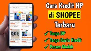 Kredit HP di Shopee Bunga Ringan ( Cara kredit hp di shopee )