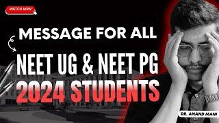 A Message To All NEET UG & NEET PG 2024 Students | Paper Leak Scam | NEET 2024 Results Scam | ReNEET