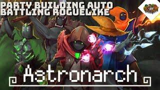 Party Building Auto Battling Roguelike | Astronarch